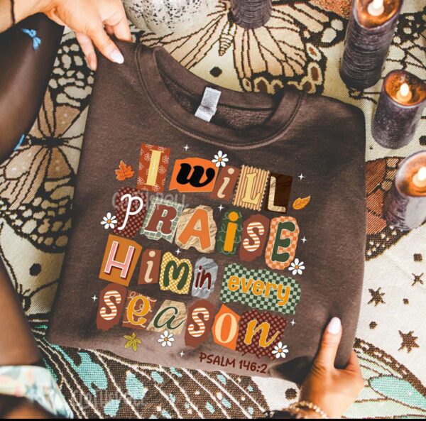 Praise Him in All Seasons